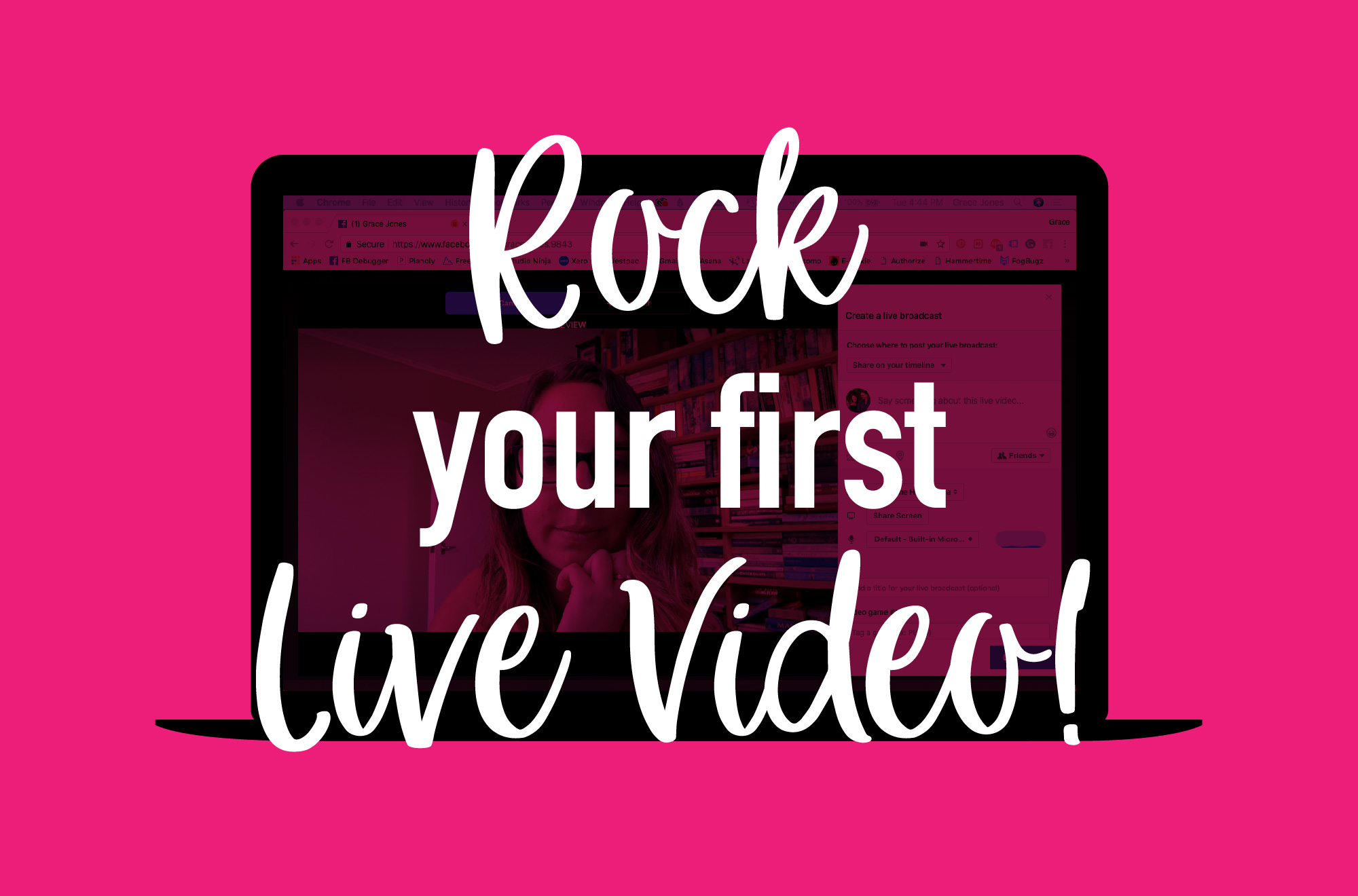 Rock your first live video!